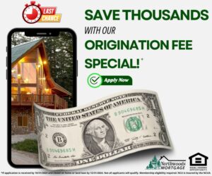 Credit Union Home Loans: Mortgage Origination Fee Last Chance