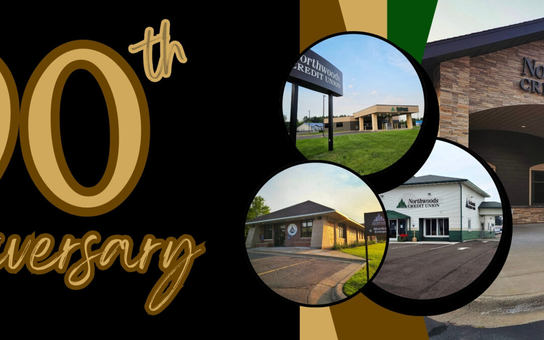 Celebrating 90 Years of Northwoods Credit Union