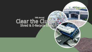 Clear the Clutter 19th Annual Shred Event FB Event Image inal | Northwoods Credit Union